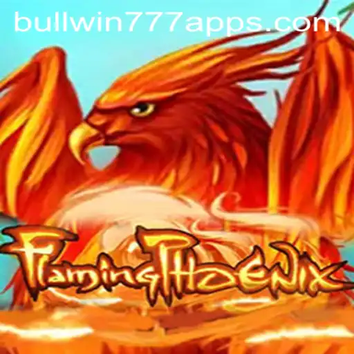 FlamingPhoenix - Soaring Adventure in Gaming with BULL WIN777